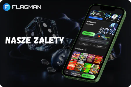 Nasze zalety Flagman